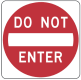 Traffic is prohibited from entering a restricted roadway.
